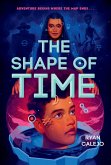 The Shape of Time (Rymworld Arcana, Book 1) (eBook, ePUB)