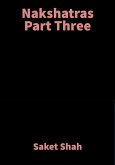 Nakshatras Part Three (eBook, ePUB) Nakshatras Part Three (eBook, ePUB)