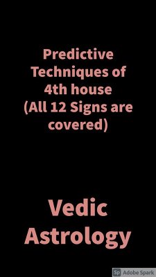 Predictive Techniques of 4th house (eBook, ePUB) - Shah, Saket