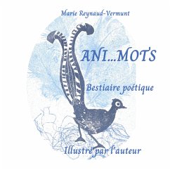 Ani...Mots (eBook, ePUB) - Reynaud-Vermunt, Marie
