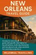 New Orleans Travel Guide (eBook, ePUB) - Bild 1