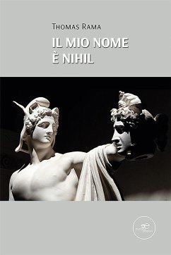 Il mio nome è Nihil (eBook, ePUB) - Rama, Thomas