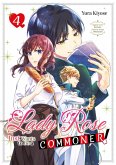 Lady Rose Just Wants to Be a Commoner! Volume 4 (eBook, ePUB)