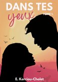 Dans tes yeux (eBook, ePUB)