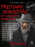 PRETINHO SEBASTIÃO (eBook, ePUB)