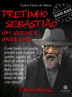 PRETINHO SEBASTIÃO (eBook, ePUB) - Mato, Carlos Falcão de