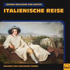 Italienische Reise (MP3-Download) - von Goethe, Johann Wolfgang