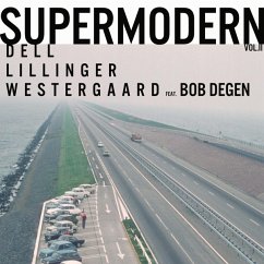 Supermodern 02 - Christopher Dell,Christian Lillinger,Jonas Weste