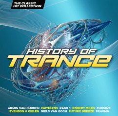 History Of Trance - The Classic Hit Collection - Diverse
