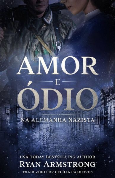 Amor e Ódio (eBook, ePUB)
