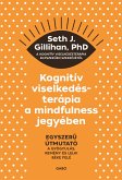 Kognitív viselkedésterápia a mindfulness jegyében (eBook, ePUB)