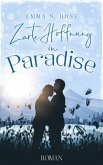 Zarte Hoffnung in Paradise (eBook, ePUB)