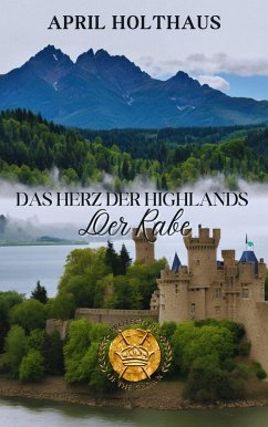 Cover Das Herz der Highlands - Der Rabe (eBook, ePUB)