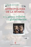 Antropología de la música Vol. I (eBook, ePUB)