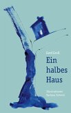 Ein halbes Haus (eBook, ePUB)