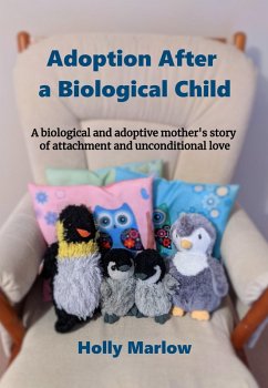 Adoption After a Biological Child (eBook, ePUB) - Marlow, Holly