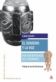 El sendero y la voz (eBook, ePUB)