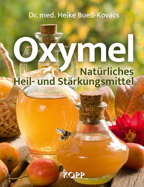 Oxymel (eBook, ePUB) Oxymel (eBook, ePUB)