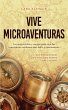 Vive microaventuras Las mejores ideas y... - Bild 1
