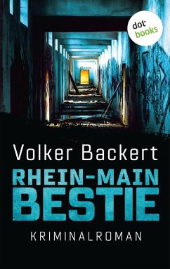 Rhein-Main-Bestie (eBook, ePUB) - Backert, Volker