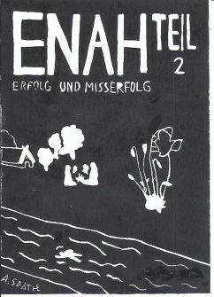 Enah - Erfolg und Misserfolg (eBook, ePUB) - Späthe, A.