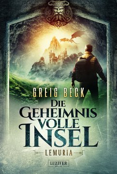 LEMURIA - Die geheimnisvolle Insel (eBook, ePUB) - Beck, Greig