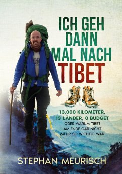 Ich geh dann mal nach Tibet (eBook, ePUB)