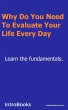 Why Do You Need To Evaluate Your Life... - Bild 1