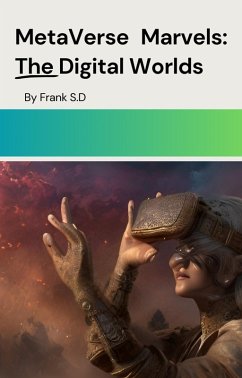 Cover MetaVerse Marvels: The Digital Worlds (eBook, ePUB)