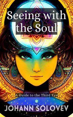 Cover Seeing with the Soul (eBook, ePUB)