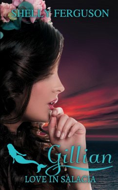 Gillian (Love in Salacia, #2) (eBook, ePUB) - Ferguson, Shelly