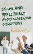 Solve and Effectively Avoid Classroom... - Bild 1