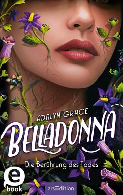 Belladonna - Die Berührung des Todes / Belladonna Bd.1 (eBook, ePUB) - Grace, Adalyn