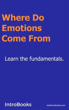 Cover Where do Emotions Come From? (eBook, ePUB)
