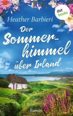 Der Sommerhimmel über Irland (eBook, ePUB) - Barbieri, Heather