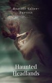 Haunted Headlands (Keepers of Devil's Bay, #2) (eBook, ePUB)
