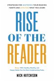 Rise of the Reader: Strategies For Mastering Your Reading Habits and Applying What You Learn (eBook, ePUB)