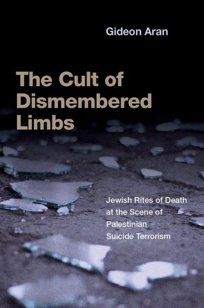 The Cult of Dismembered Limbs (eBook, PDF)
