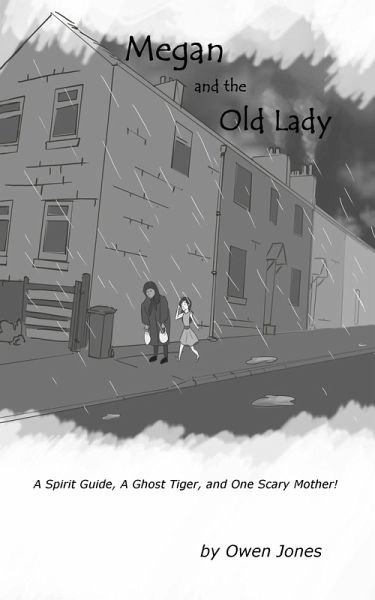 Megan and The Old Lady (eBook, ePUB) Megan and The Old Lady (eBook, ePUB)