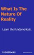 What is the Nature of Reality? (eBook,... - Bild 1