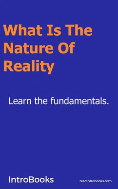 What is the Nature of Reality? (eBook, ePUB) - Introbooks