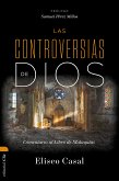 Las controversias de Dios: Comentario al Libro de Malaquías (eBook, ePUB)