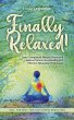 Finally Relaxed! Learn Composure,... - Bild 1