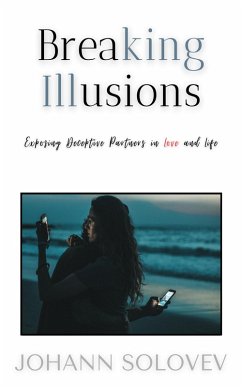 Cover Breaking Illusions (eBook, ePUB)