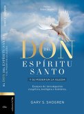 El don del Espíritu Santo y su poder en la Iglesia (eBook, ePUB)