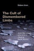 The Cult of Dismembered Limbs (eBook, ePUB)