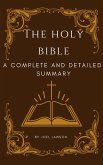 The Holy Bible: A Complete and Detailed Summary (eBook, ePUB)