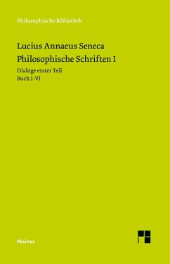 Philosophische Schriften I - Seneca