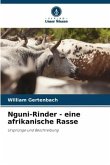 Nguni-Rinder - eine afrikanische Rasse