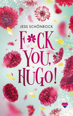F*ck you, Hugo - Schönrock, Jess